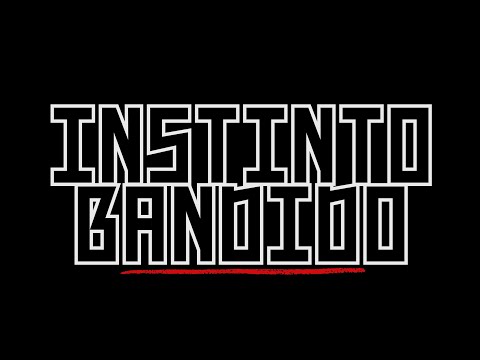 Instinto bandido - ogdok