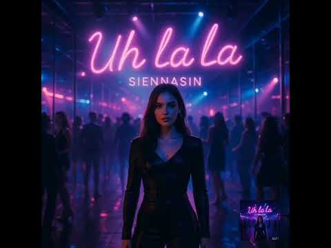 SiennaSin - Uh La La (Produced by Neoficial) Video