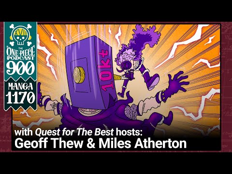 One Piece 1170 | One Piece Podcast 900, "10K Ton Hammer" w/ @mothersbasement @questforthebestpod