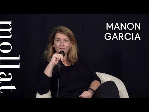 Manon Garcia - La conversation des sexes : philosophie du consentement