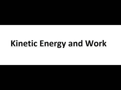 Kinetic Energy and Work full