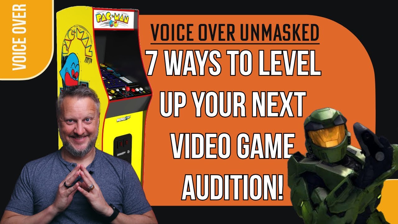 VIDEO GAME (VOICE OVER) AUDITION TIPS!