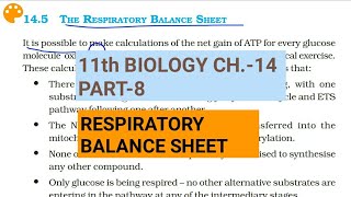 Class 11 Biology|Ch.-14 |Part-8||Respiratory Balance Sheet||Study with Farru