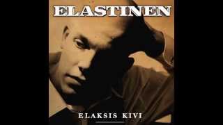 Elastinen - Anna mun