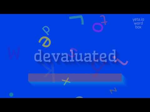 How to say "devaluated"! (High Quality Voices) Video