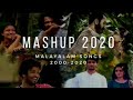 MASHUP 2020 MALAYALAM MASHUP SONGS 2020 2000