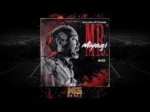 MNS Dank ft. 1TakeJay - Mr. Miyagi [Prod. By MNS Scratch, Bro Fresh] [New 2019]
