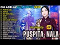 PUSPITA NALA ROPANG DIFARINA INDRA FULL ALBUM TERBARU 2025 OM ADELLA TERBARU 2025