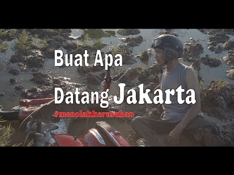 buat-apa-datang-jakarta