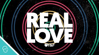 Hillsong Young &amp; Free - Real Love (Lyric Video) (4K)
