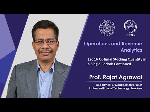Lecture 15 Newsvendor problem Optimal Stocking Quantity in a Single Period