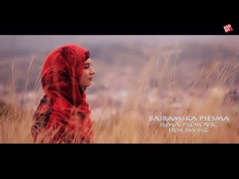 Bajramska Pjesma- Ilma Plojovic i Hor Isa-Beg