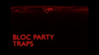 Traps Music Video