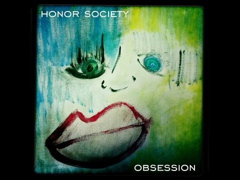 Honor Society - Obsession
