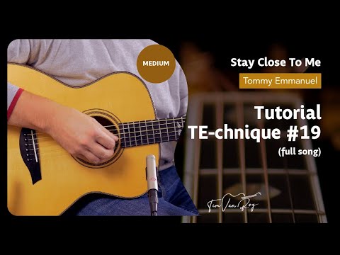 Stay Close To Me (Tommy Emmanuel) - Tutorial