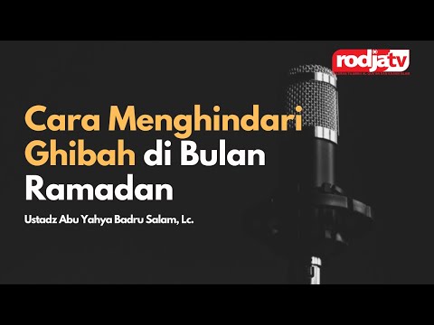 <p>π Cara Menghindari Ghibah di Bulan Ramadan </p>
<p>βΆοΈ Faedah Singkat</p>
<p> πUstadz Abu Yahya Badru Salam, Lc.<br />
ββββββββββββββββββββββ-<br />
Mari dukung dakwah tauhid dan sunnah melalui Radio Rodja dan Rodja TV. Salurkan infak Anda melalui rekening khusus operasional:</p>
<p>Bank Syariah Mandiri<br />
756 1212 001<br />
a.n. Yayasan Cahaya Sunnah<br />
Kode Bank 451</p>
<p>Daftarkan juga diri Anda sebagai muhsinin (donatur) tetap Radio Rodja dan Rodja TV, untuk informasi dan konfirmasi (SMS/WA) di: 0812 1454 6543</p>
<p>Setiap rupiah yang Anda infakkan akan sangat membantu tersiarnya dakwah tauhid dan sunnah melalui Radio Rodja dan Rodja TV ke seluruh penjuru Nusantara. </p>
<p>Jazakumullahu khairan.</p>
<p>Untuk dapat menyimak siaran Rodja TV dirumah dengan memasang antena parabola melalui: </p>
<p>Outlet Rodja Parabola<br />
Pemasangan Parabola dan Service<br />
wa.me/6281291888756β</p>
<p>π Cara Menghindari Ghibah di Bulan Ramadan </p>
<p>βΆοΈ Faedah Singkat</p>
<p> πUstadz Abu Yahya Badru Salam, Lc.<br />
ββββββββββββββββββββββ-<br />
Mari dukung dakwah tauhid dan sunnah melalui Radio Rodja dan Rodja TV. Salurkan infak Anda melalui rekening khusus operasional:</p>
<p>Bank Syariah Mandiri<br />
756 1212 001<br />
a.n. Yayasan Cahaya Sunnah<br />
Kode Bank 451</p>
<p>Daftarkan juga diri Anda sebagai muhsinin (donatur) tetap Radio Rodja dan Rodja TV, untuk informasi dan konfirmasi (SMS/WA) di: 0812 1454 6543</p>
<p>Setiap rupiah yang Anda infakkan akan sangat membantu tersiarnya dakwah tauhid dan sunnah melalui Radio Rodja dan Rodja TV ke seluruh penjuru Nusantara. </p>
<p>Jazakumullahu khairan.</p>
<p>Untuk dapat menyimak siaran Rodja TV dirumah dengan memasang antena parabola melalui: </p>
<p>Outlet Rodja Parabola<br />
Pemasangan Parabola dan Service<br />
wa.me/6281291888756β</p>