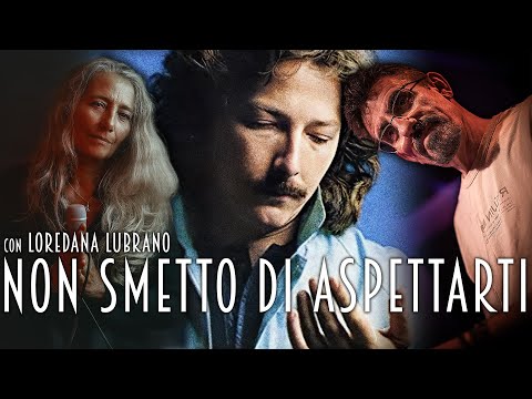 NON SMETTO DI ASPETTARTI - CON LOREDANA LUBRANO
