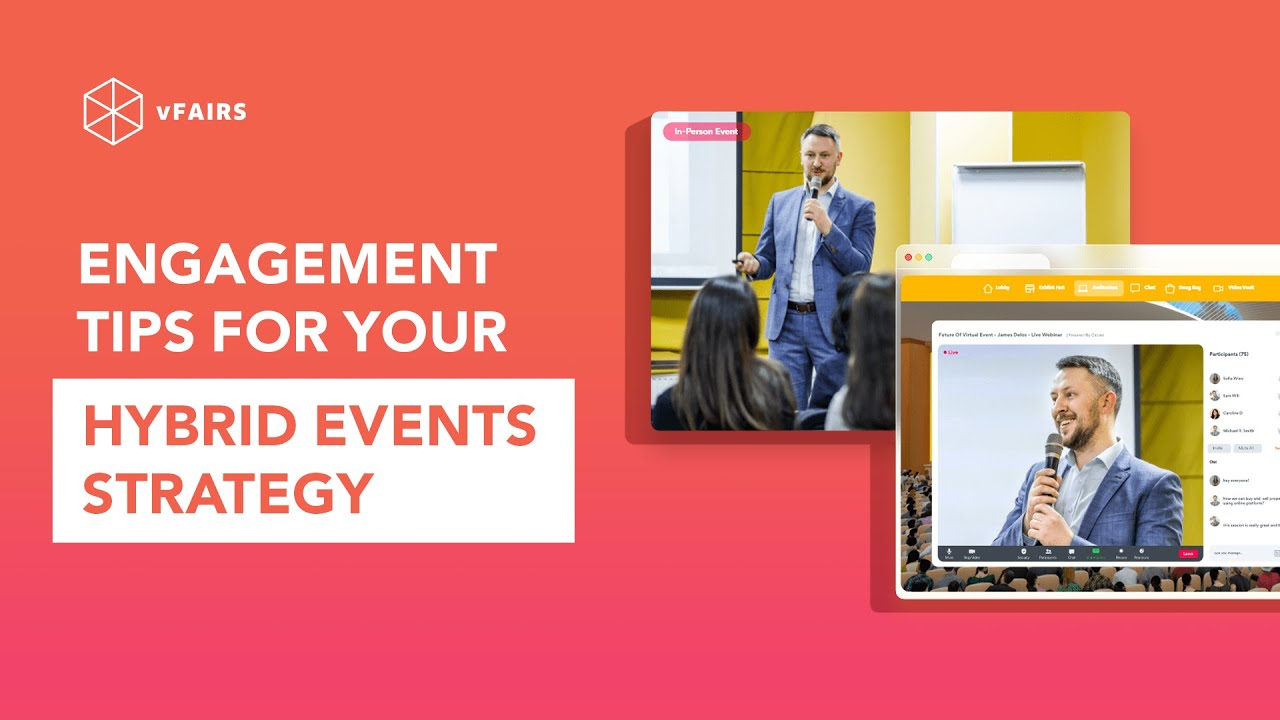 Top Engagement Tips for your Hybrid Events Strategy