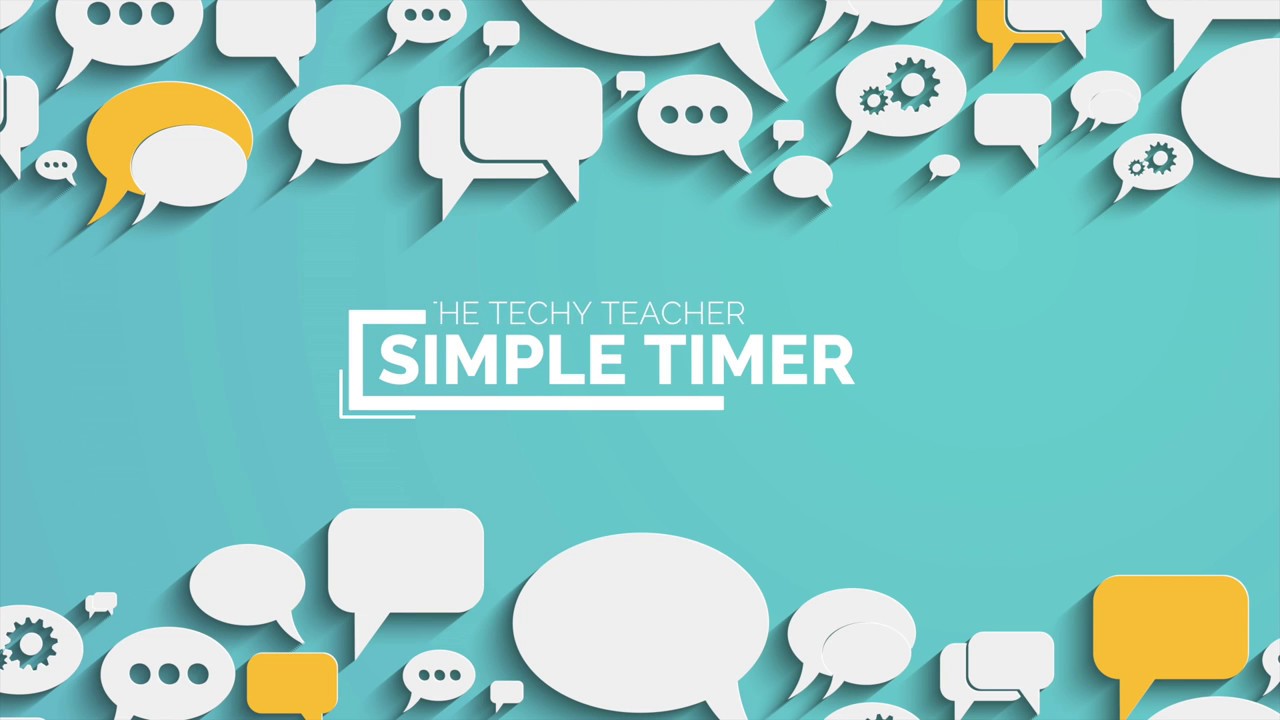Quick and Easy Classroom Timer