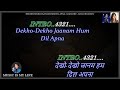 Dekho Dekho Jaanam Hum Karaoke With Scrolling Lyrics Eng हिंदी