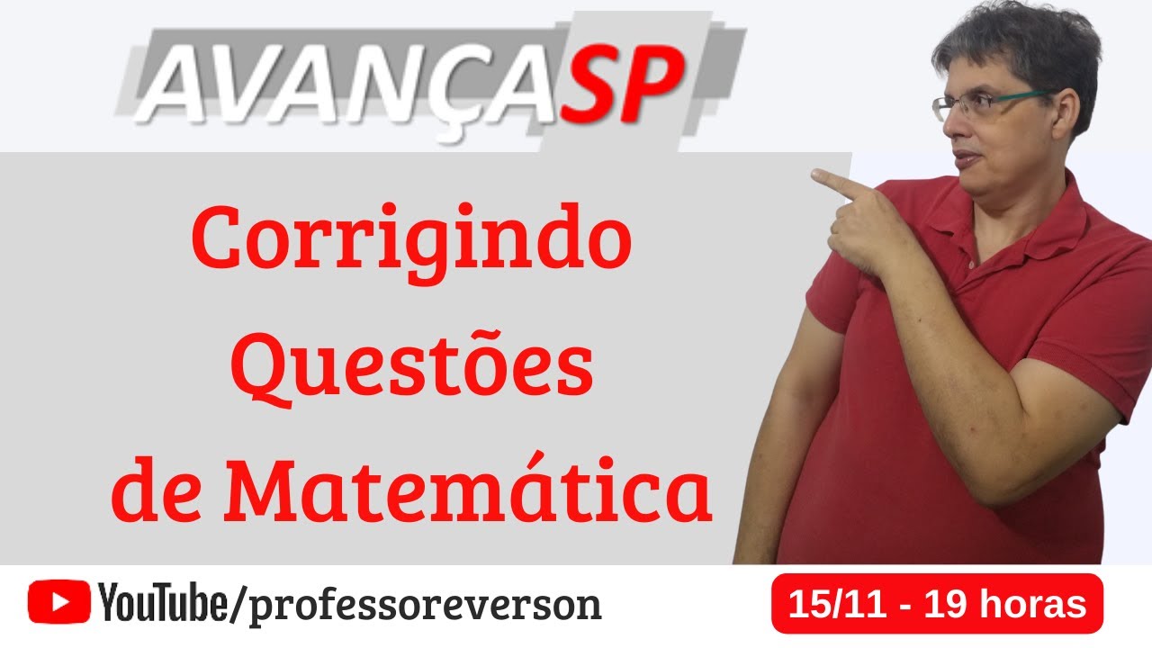 Live # 62 - 💥Banca AVANÇA SP - corrigindo questões de matemática 🚀🚀