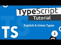 TypeScript Tutorial 5 Explicit Types