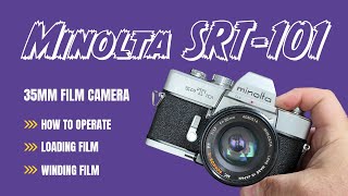 Video thumbnail for Beginner's Guide to Minolta SRT 101 35mm Film Camera by Casey Fatchett