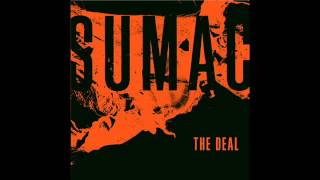 SUMAC - The Deal - 2015 (Full Album)