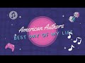 American Authors Best Day Of My Life Lyrics