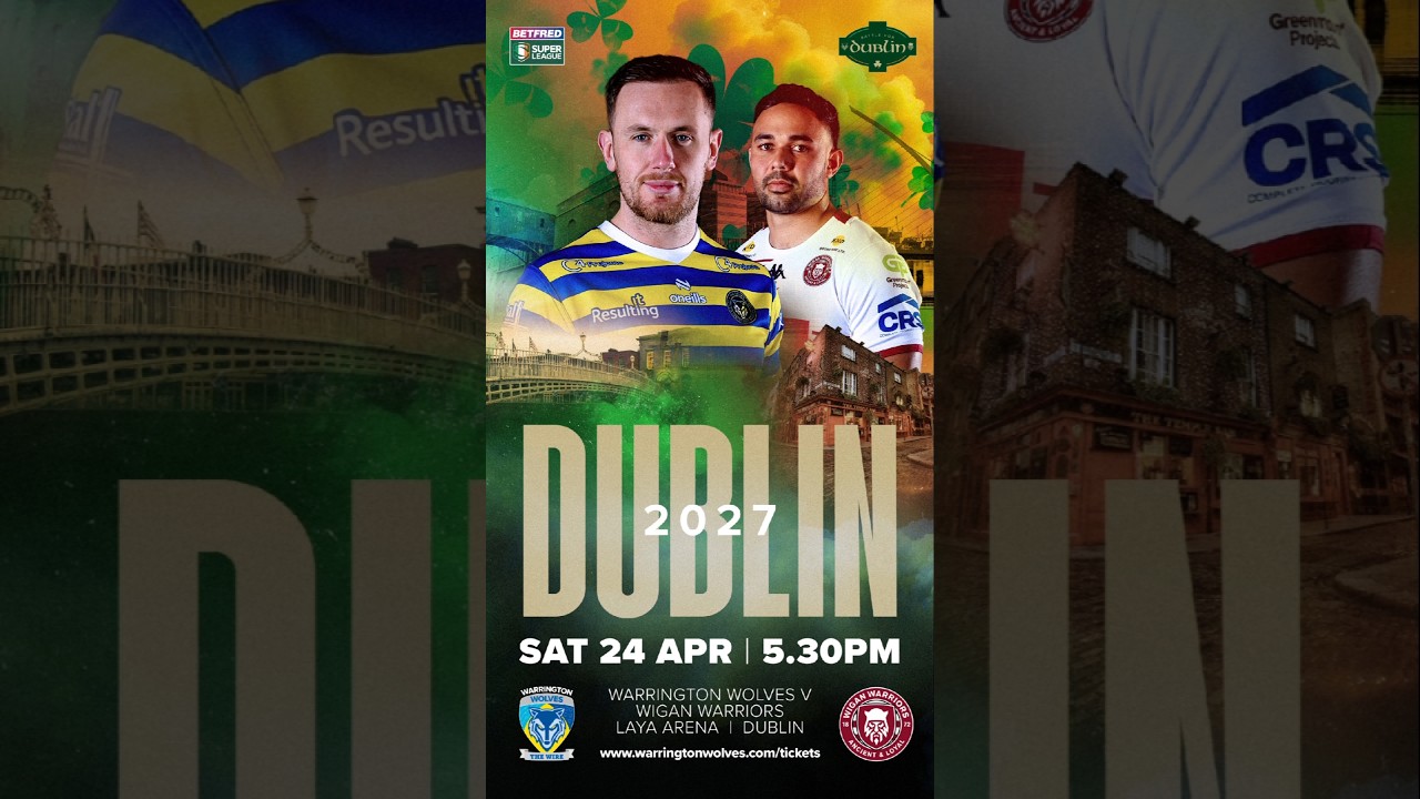 โ๏ธ a Craicin' Afternoon. Dublin 2027 Launched ๐ค @warringtonrlfc #wwrl #dublin2027