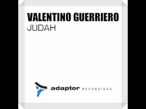 Valentino Guerriero - Judah (Original Mix)