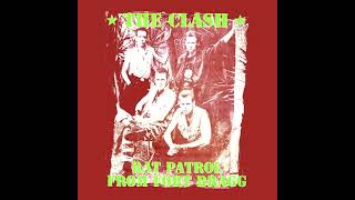 The Clash - Know Your Rights (Extended Version from Rare Acetate, Remastered)