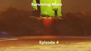Resupply Mission- Let's Play Surviving Mars Episode 4