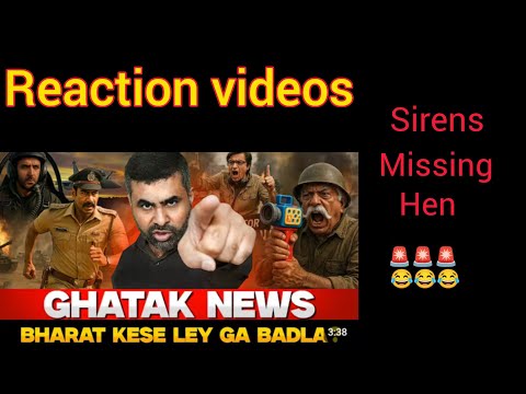 Ghatak News: Bharat Ka Badla | Reaction Video