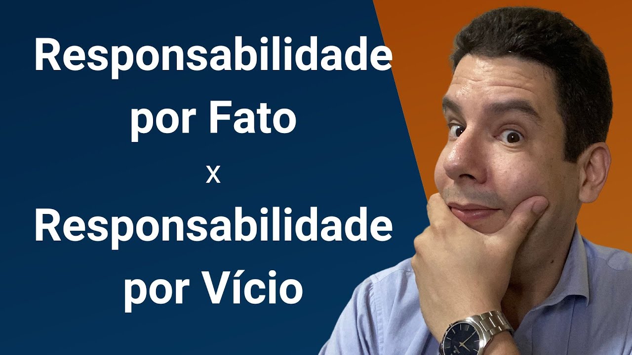 Responsabilidade por Fato x Responsabilidade por Vício do Produto e do Serviço