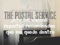 The Postal Service - We Will Become Silhouettes ...