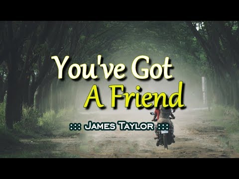 You've Got A Friend - James Taylor (KARAOKE VERSION)
