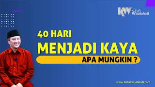 Download lagu 40 Hari menjadi Kaya - Ust Yusuf Mansur mp3 Download lagu 40 Hari menjadi Kaya - Ust Yusuf Mansur mp3