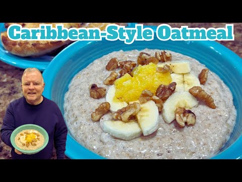 Caribbean-Style Oatmeal - A Hearty Breakfast with Delicious Taste! 