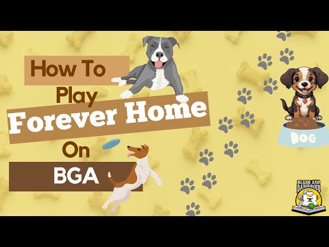 How To Play Forever Home Board Game On BGA