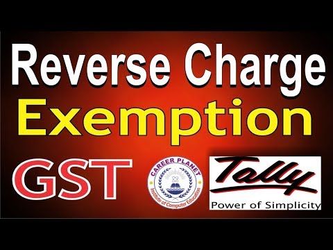 GST Reverse Charge Exemption Limit in Tally ERP 9 Part 37|GST RCM Accounting Entries in Tally