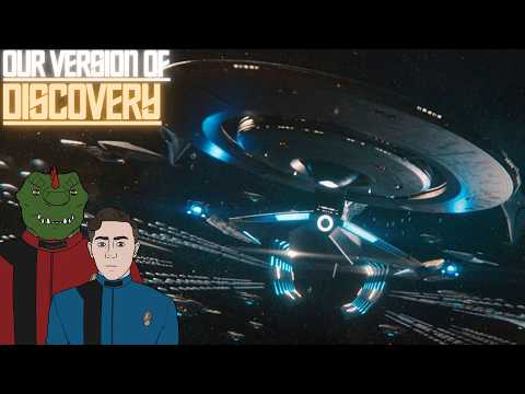 CAN WE COME UP WITH A BETTER STAR TREK DISCOVERY SHOW?