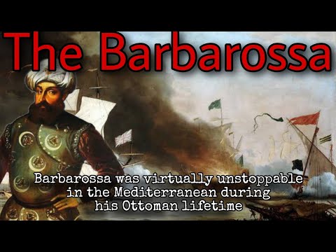 Hayreddin Barbarossa the greatest and most successful of all the Ottoman Naval warriors