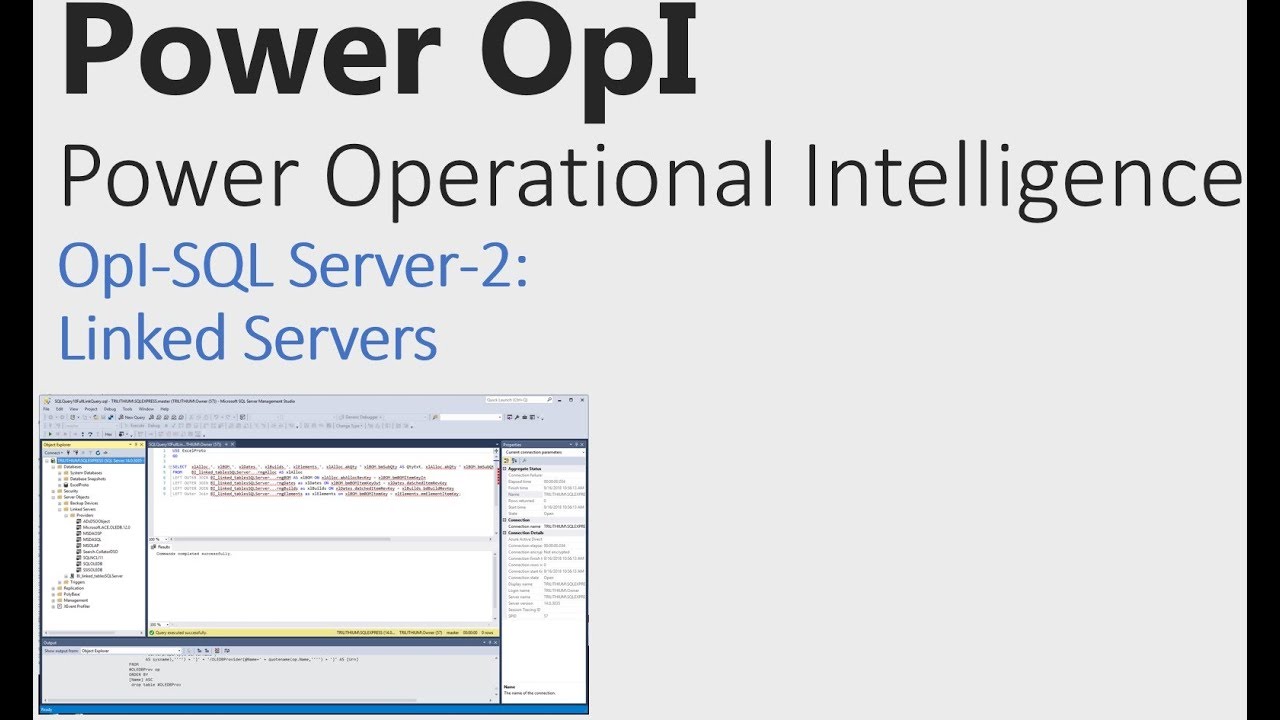 PowerOpI SQL Server Part 2: Linked Servers