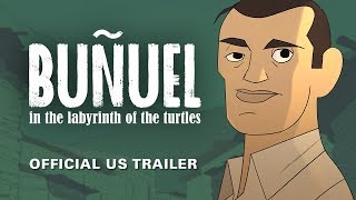 Buñuel in the Labyrinth of the Turtles [Official US Trailer, GKIDS] - In Select Theaters August 16
