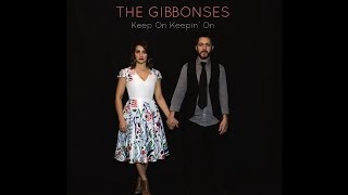 The Gibbonses - Keep On Keepin' On (Official Music Video)