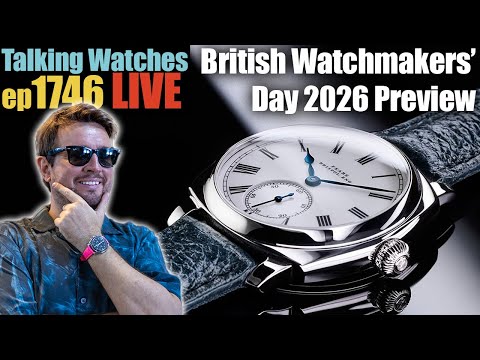 British Watchmakers’ Day 2026: The BEST Microbrand Drops You Can’t Buy! ep1746