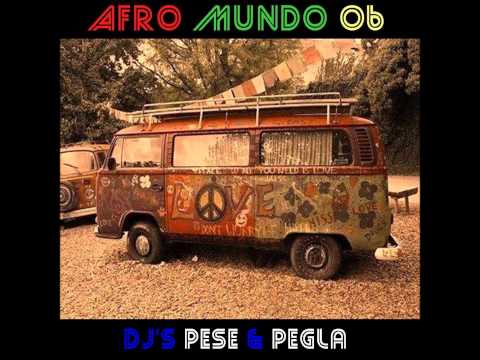 AFRO MUNDO 06 | 08 INDIA | Dj's PESE & PEGLA