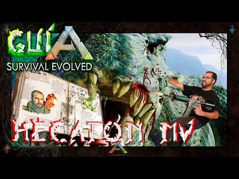 ARK Survival Evolved | Dossier HECATON MV | La mejor guía en Español