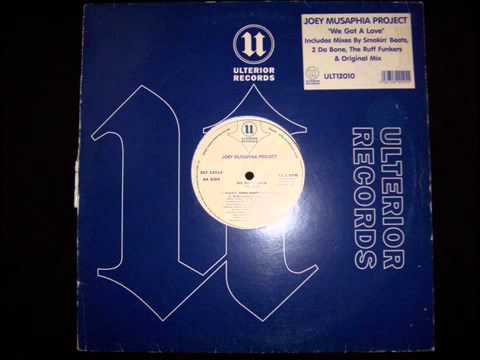 Joey Musaphia Project _We Got A Love_Smokin Beats